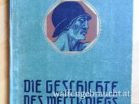 Die Geschichte des Weltkriegs, mit besonderer Berücksichtigung des früheren Österreich-Ungarn, 3. Band, 1919