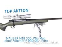 MAUSER M18 300 WIN. MAG OHNE ZUBEHÖR