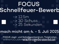 FOCUS Schnellfeuerbewerb 04.07 und 05.07