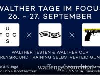 WALTHER x FocusRange !    26. und 27. September 