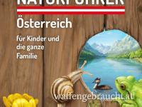 Naturführer Österreich für Kinder und die ganze Familie