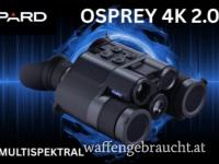 Pard Binokular Osprey 4k 2.0 (Neuvorstellung mit Rechnung)