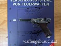 Verschlusssysteme von Faustfeuerwaffen von Peter Dannecker in der seltenen dritten Auflage *Rarität*